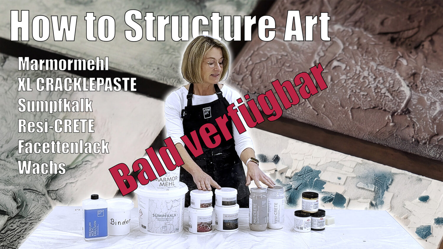 „How to Structure Art“: Technik-Onlinekurs für Kunst mit Strukturmaterialien